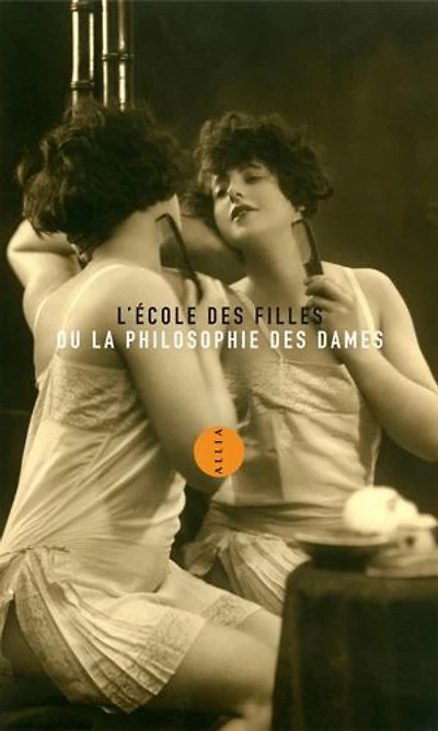 L' école des filles ou La philosophie dames