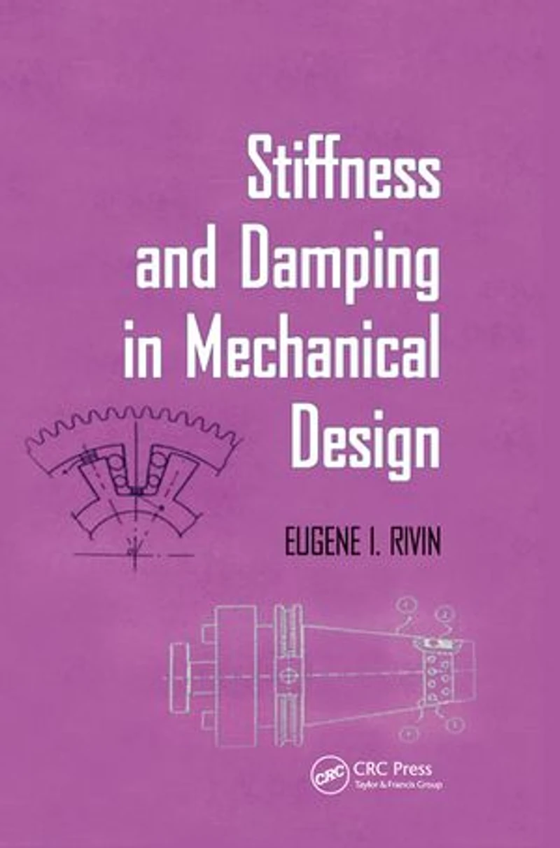 Stiffness And Damping Mechanical Design