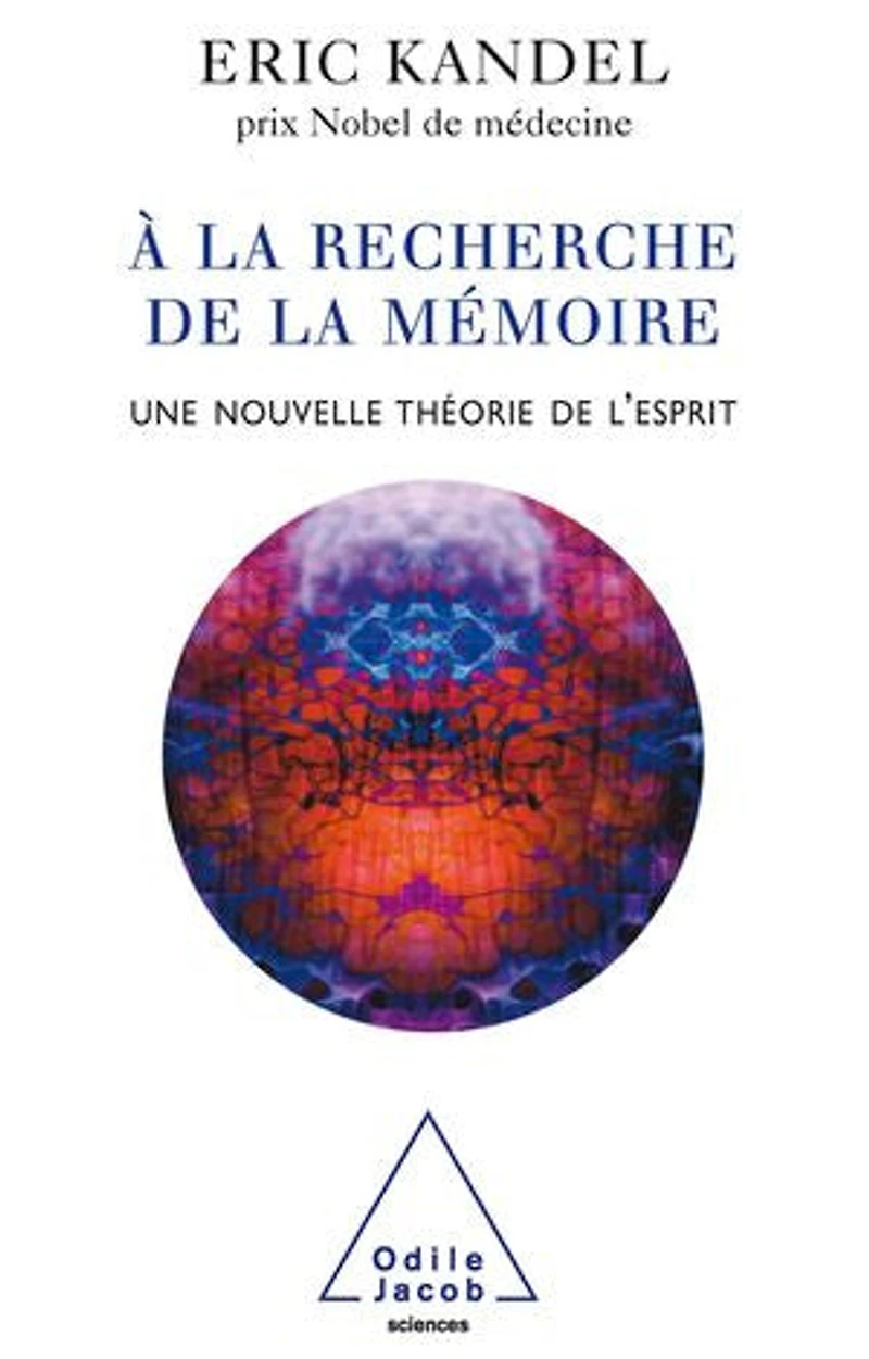 À la recherche de la mémoire: Une nouvelle théorie de l’esprit