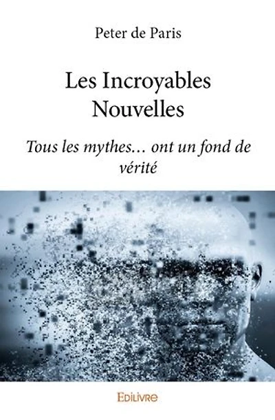 Les Incroyables Nouvelles
