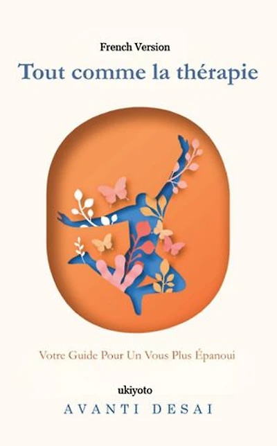 Tout comme la thérapie | Votre Guide Pour Un Vous Plus Épanoui