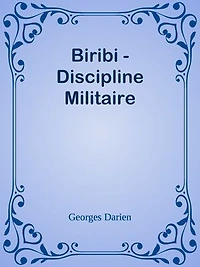Biribi - Discipline Militaire