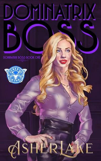 Dominatrix Boss: A BDSM Femdom Tale: Dominatrix Boss, #1