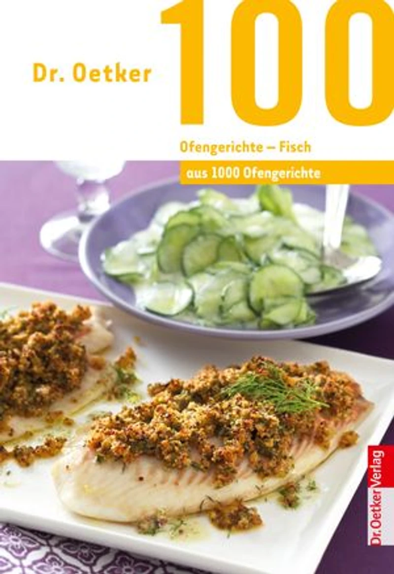 100 Ofengerichte - Vegetarisch: aus 1000