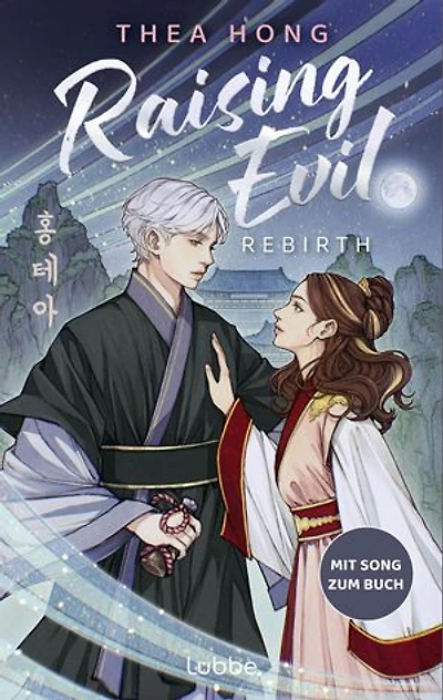Raising Evil – Rebirth: Hochdramatischer Romantasy-Auftakt in magiedurchwirktem historischem Korea. Für alle K-Drama-Fans