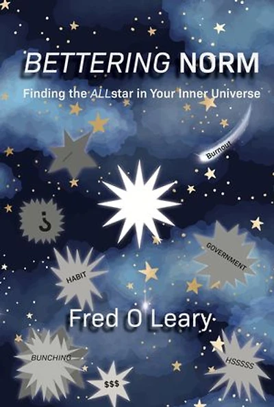 Bettering Norm: Finding the ALLstar in Your Inner Universe: Finding the ALLstar in Your Inner Universe: Finding the ALLstar in Your Inner Universe: Finding the ALLstar in Your: Finding the ALLstar