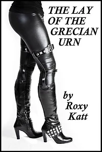 The Lay of the Grecian Urn