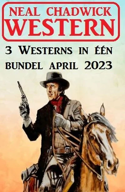 3 Westerns in één bundel april 2023