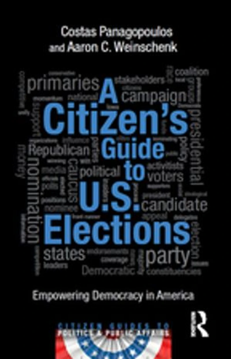 A Citizen's Guide to U.S. Elections: Empowering Democracy America
