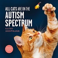 All Cats Are on the autism Spectrum: An affirming introduction to