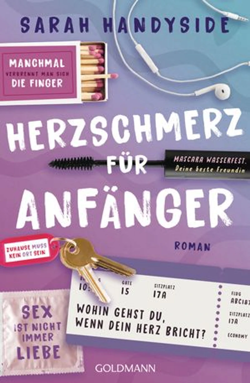 Herzschmerz für Anfänger: DER Roman für alle, die schon mal Liebeskummer hatten – mit großartigen Tipps! - Roman