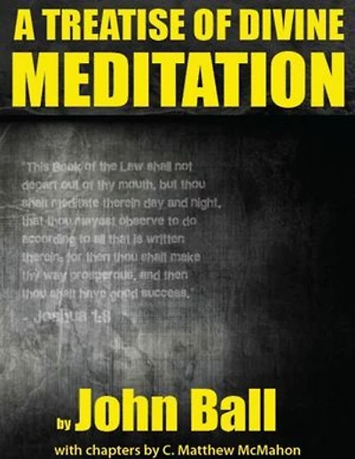 A Treatise of Divine Meditation