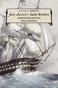 Jane Austen's Sailor Brothers: Annotated Edition