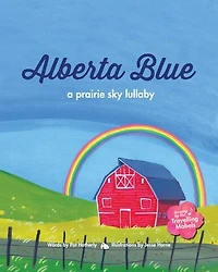 Alberta Blue: A Prairie Sky Lullaby