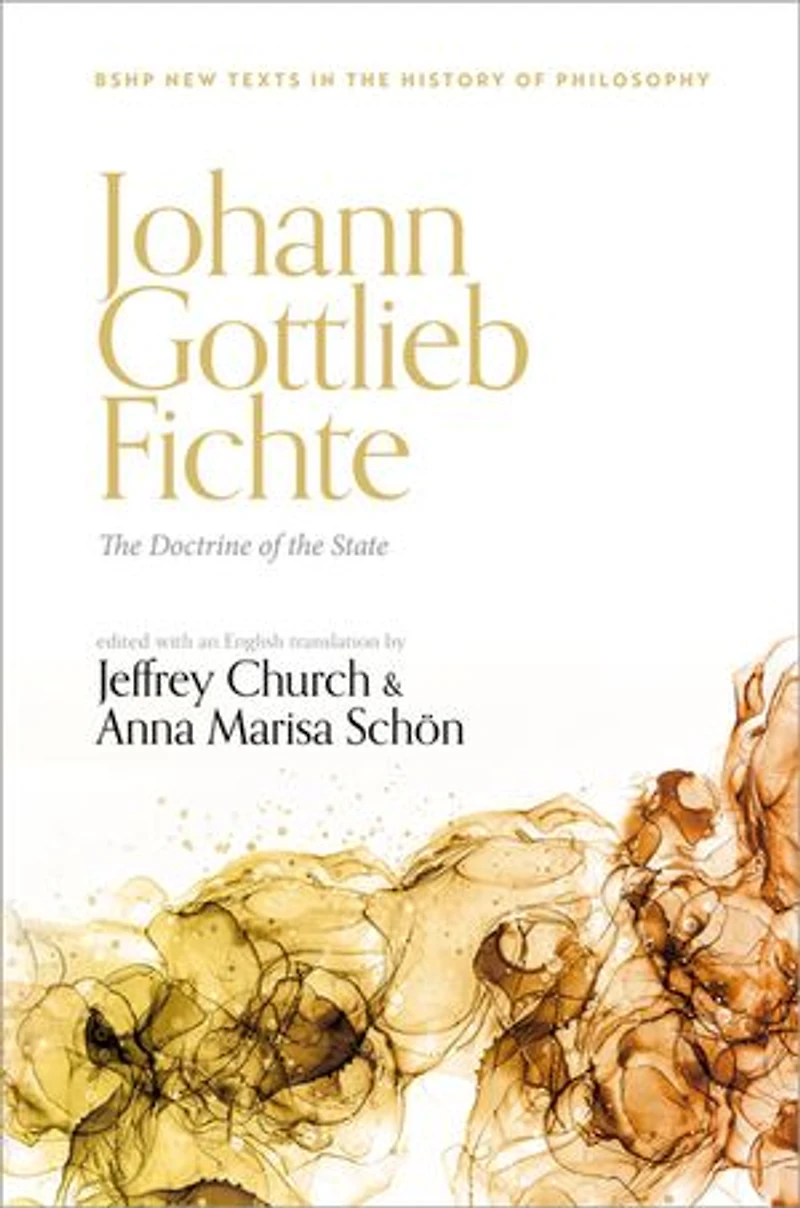 Johann Gottlieb Fichte the Doctrine of State