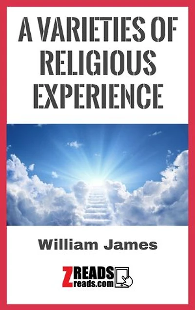 A VARIETIES OF RELIGIOUS EXPERIENCE