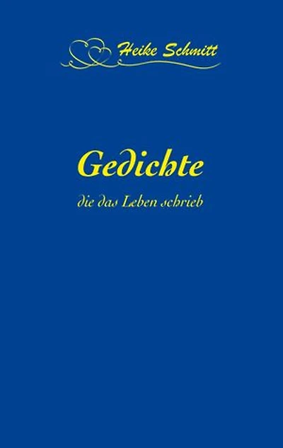 Gedichte, die das Leben schrieb