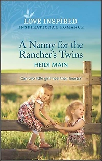A Nanny for the Rancher's Twins