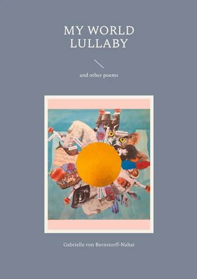 My World Lullaby: and other poems
