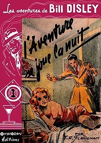 L'aventure se joue la nuit