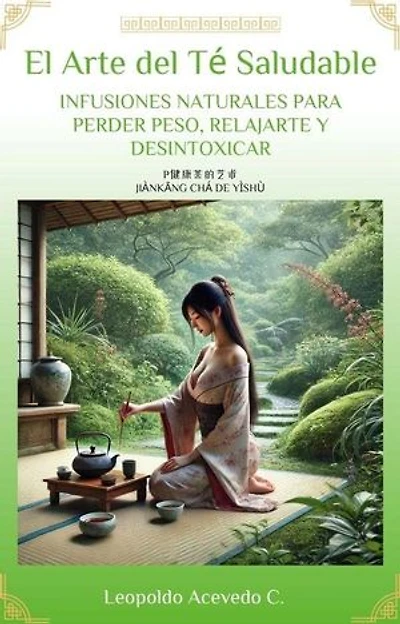 El Arte del Té Saludable