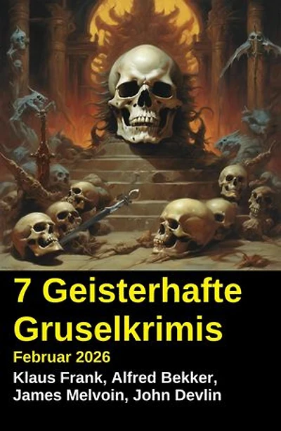 7 Geisterhafte Gruselkrimis Februar 2026