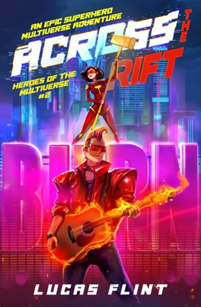 Across the Rift: An Epic Superhero Multiverse Adventure