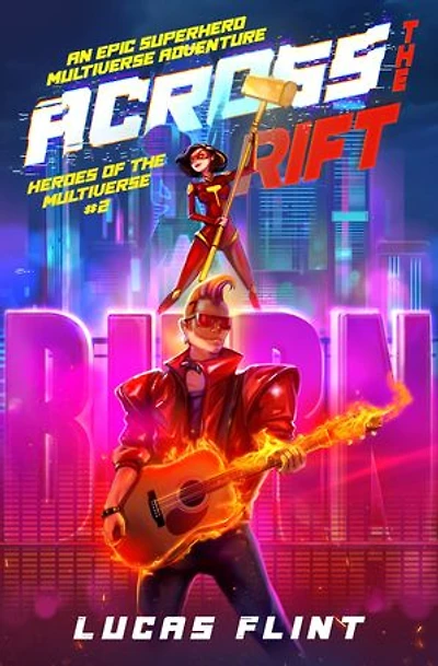 Across the Rift: An Epic Superhero Multiverse Adventure