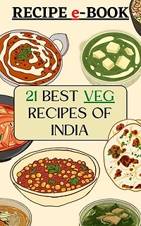 21 Best Veg Recipes of India: Recipes Around World