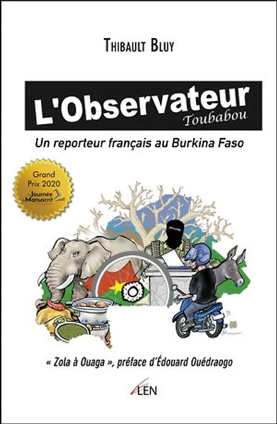 L' observateur Toubabou: un reporteur français au Burkina Faso