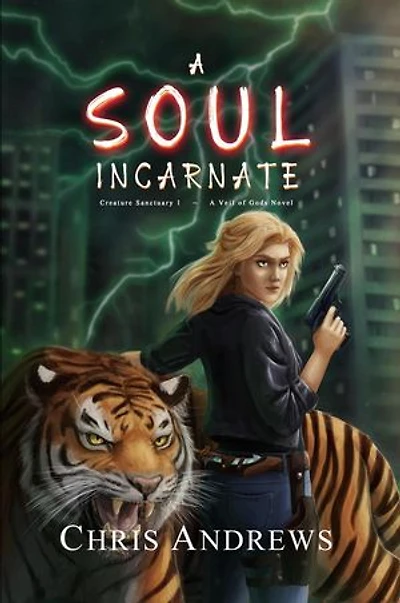 A Soul Incarnate: The Creature Sanctuary, #1