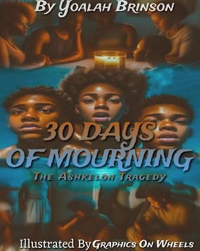 Thirty Days of Mourning: The Ashkelon Tragedy