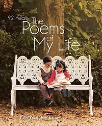 92 Years - The Poems Of My Life
