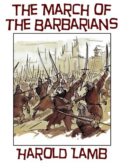 The March of the Barbarians