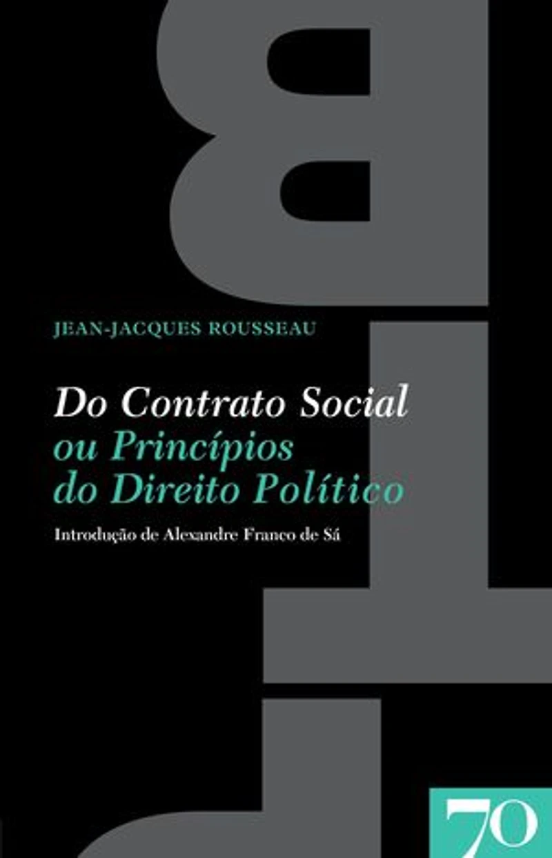 Do Contrato Social ou Princípios do Direito Político