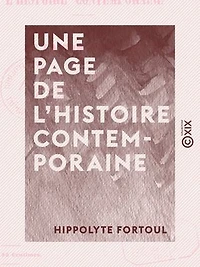Une page de l'histoire contemporaine - La révision de la constitution