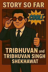 Story so Far: Tribhuvan's Personal Collection, #1