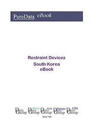Restraint Devices in South Korea: Market Sales
