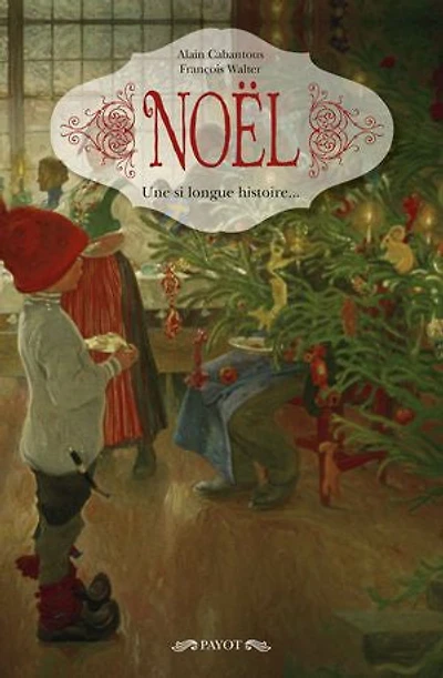 Noël: une si longue histoire...