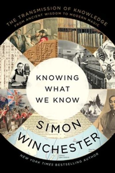 Knowing What We Know: The Transmission of Knowledge: From Ancient Wisdom to Modern Magic