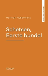 Schetsen, Eerste bundel