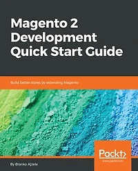 Magento 2 Development Quick Start Guide