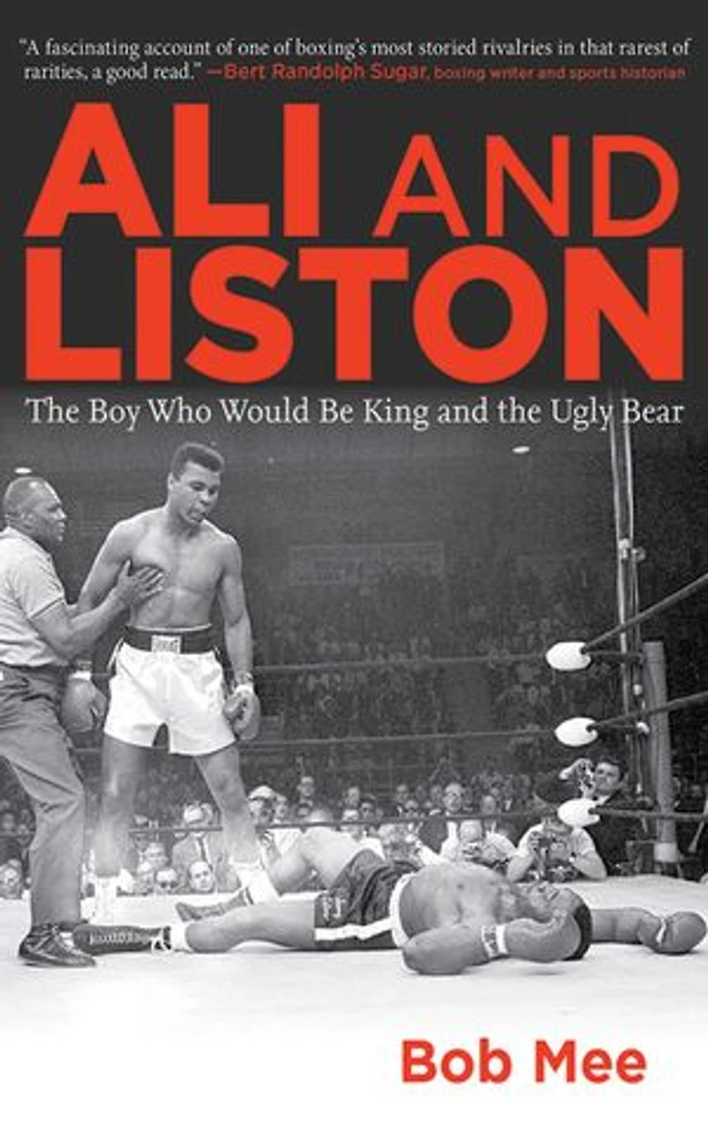 Ali and Liston: the Boy Who Would Be King Ugly Bear