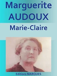 Marie-Claire: Edition intégrale