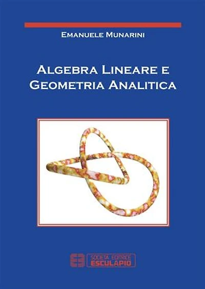 Algebra Lineare e geometria analitica