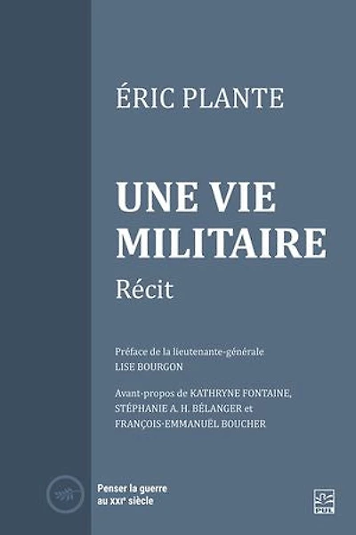 Une vie militaire: Récit