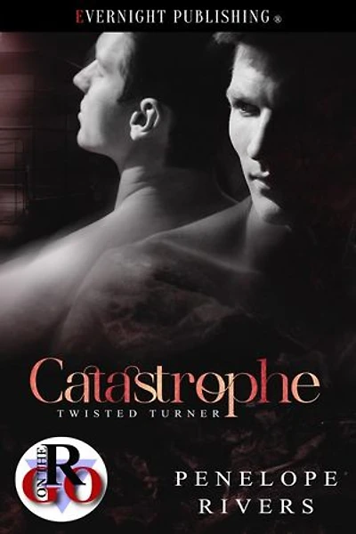 Catastrophe: Twisted Turner, #1