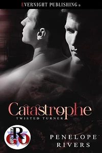 Catastrophe: Twisted Turner, #1