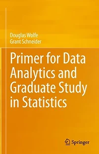 Primer for Data Analytics and Graduate Study Statistics