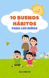 10 Buenos Hábitos Para Los Niños